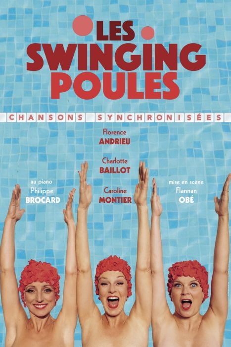 Affiche les Swinging Poules création Paule Thomas